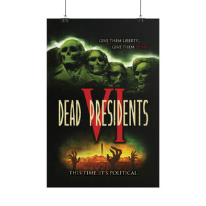 Dead Presidents - Bride of Spooktacular Movie Poster
